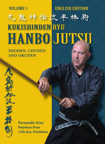 Kukishinden ryu hanbojutsu (English Ed) | Fernando Aixa Torres