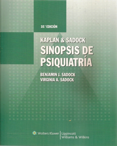 SINOPSIS DE PSIQUIATRÍA.. | Sadock, SADOCK