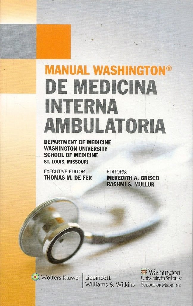 MANUAL WASHINGTON DE MEDICINA INTERNA AMBULATORIA..