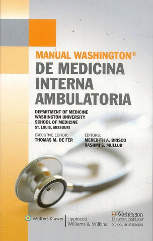 MANUAL WASHINGTON DE MEDICINA INTERNA AMBULATORIA..