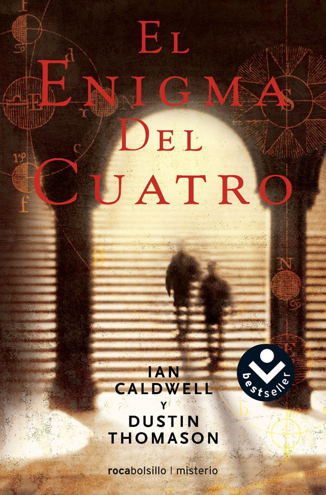EL ENIGMA DEL CUATRO | Ian Caldwell