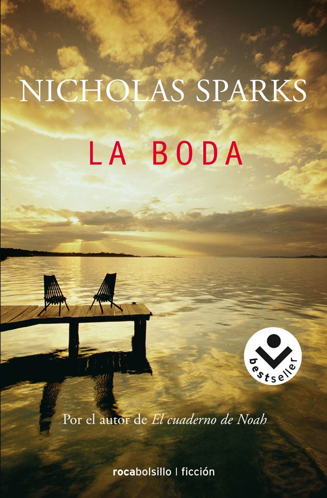 LA BODA.. | Nicholas Sparks