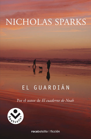 El guardian* | Nicholas Sparks