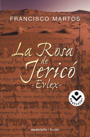 La rosa de jerico erlex | Francisco Martos