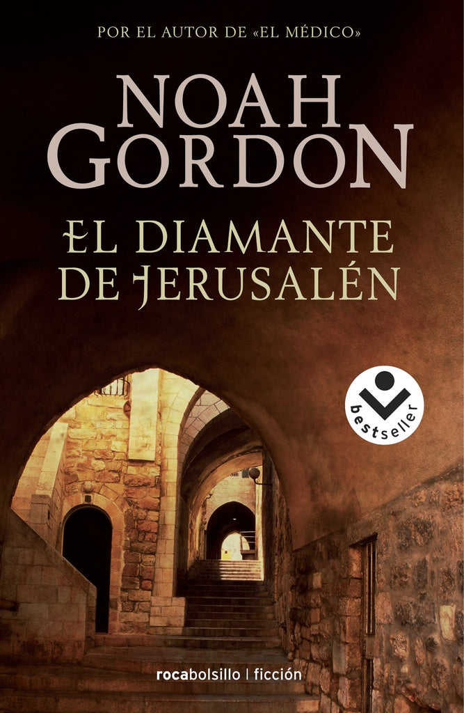EL DIAMANTE DE JERUSALEN | Noah Gordon