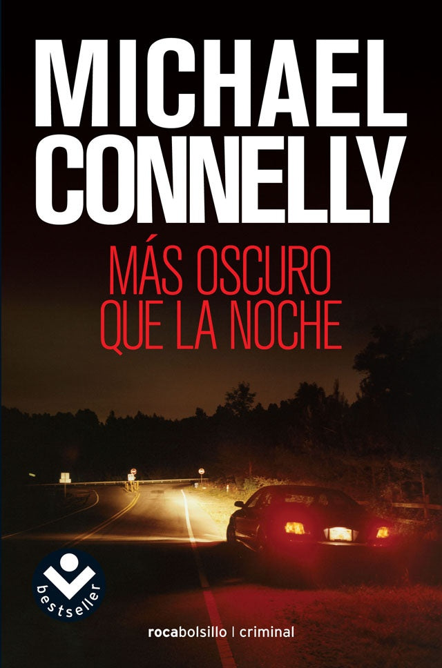 Mas oscuro que la noche (Spanish Edition) | Connelly, Michael