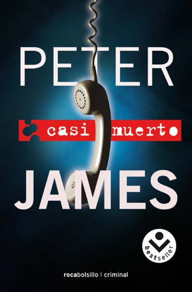 Casi Muerto | Peter James