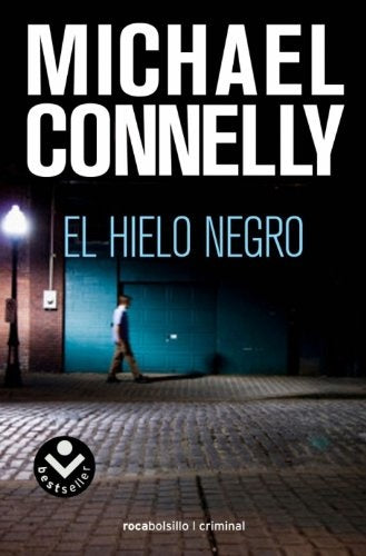 hielo negro | Michael Connelly