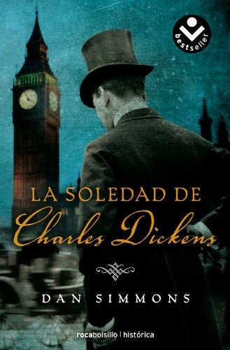 LA SOLEDAD DE CHARLES DICKENS | Dan Simmons