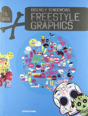 FREESTYLE GRAPHICS | CARLES (EDIT.) BROTO