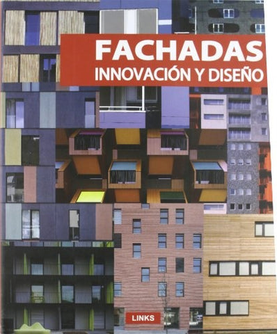 FACHADAS: INNOVACION Y DISEÑO | PILAR CHUECA