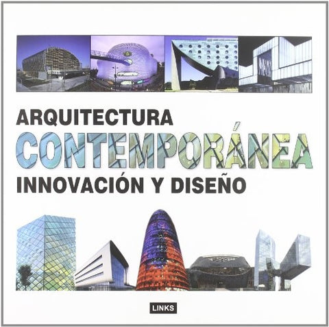 ARQUITECTURA CONTEMPORANEA: INNOVACION Y DISEÑO | EDUARD BROTO
