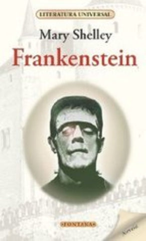 FRANKENSTEIN*.. | Mary W. Shelley