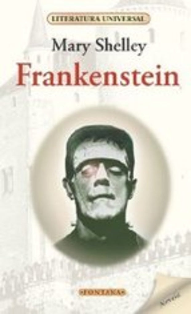 FRANKENSTEIN* | Mary Shelley