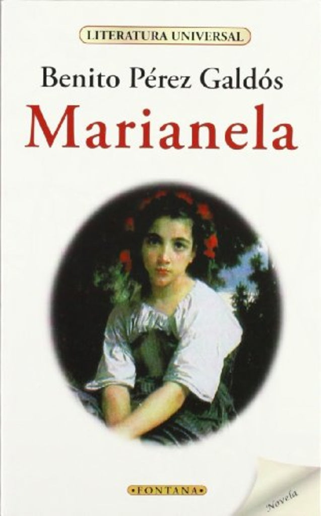 MARIANELA*.. | Pérez Galdós Pérez Galdós