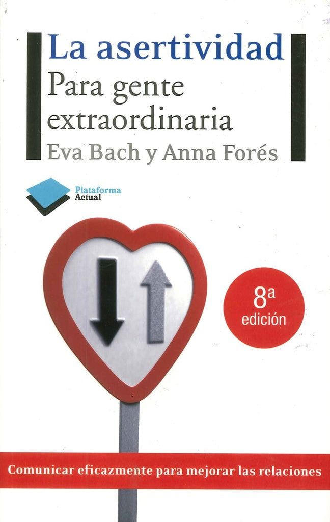 La asertividad 7ma Ed. | Bach