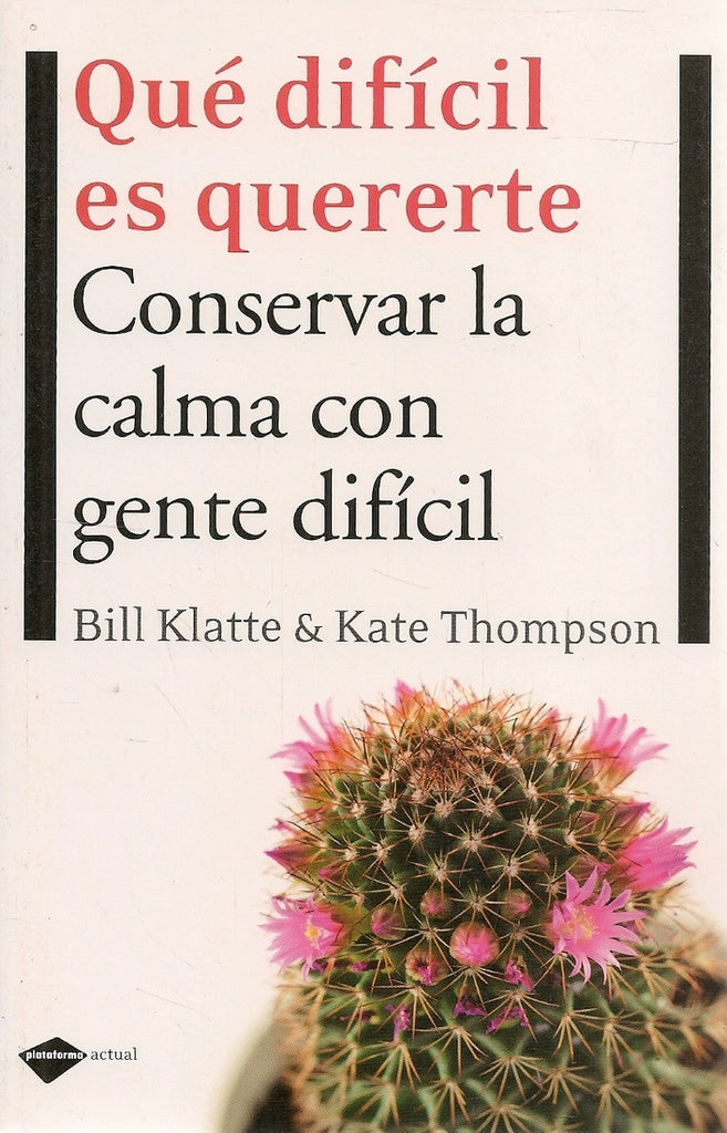 Qué difícil es quererte,conservar la calma con gente díficil | Klate