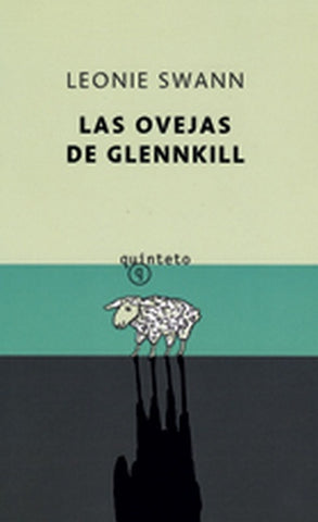 LAS OVEJAS DE GLENNKILL.. | SWANN LEONIE