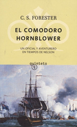 EL COMODORO HORNBLOWER | Cecil Sccott Foreter