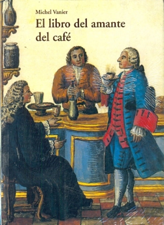 El libro del amante del cafe