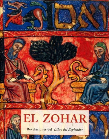 EL ZOHAR.REVELACIONES DEL LIBRO DEL ESPLENDOR