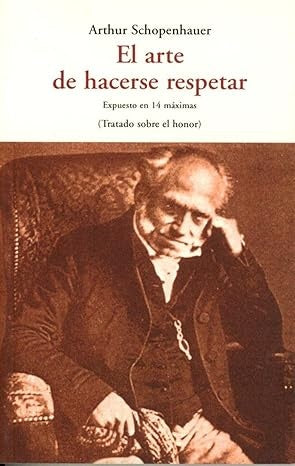 EL ARTE DE HACERSE RESPETAR*