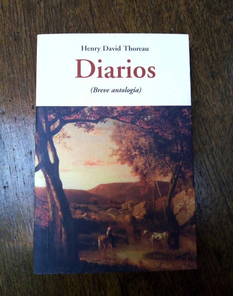 DIARIOS. THOREAU  | Henry D. Thoreau