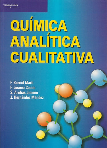 QUIMICA ANALITICA CUALITATIVA.. | F BURRIEL MARTI