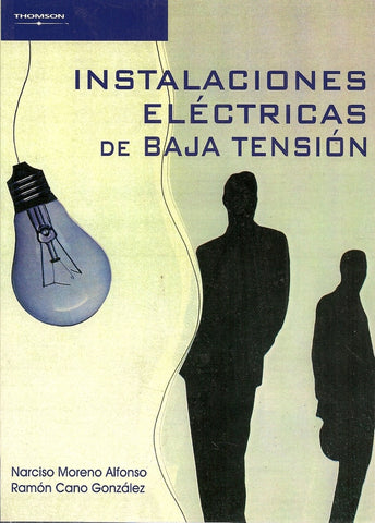 INSTALACIONES ELECTRICAS DE BAJA TENSION | NARCISO MORENO ALFONSO