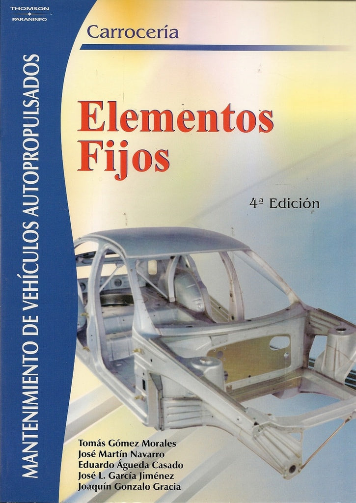 Elementos fijos (4ª edicion) | Tomas Gomez Morales