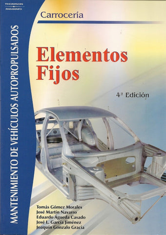 Elementos fijos (4ª edicion) | Tomas Gomez Morales