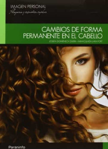 CAMBIOS DE FORMA PERMANENTE EN EL CABELLO | JOSEFA DOMENECH