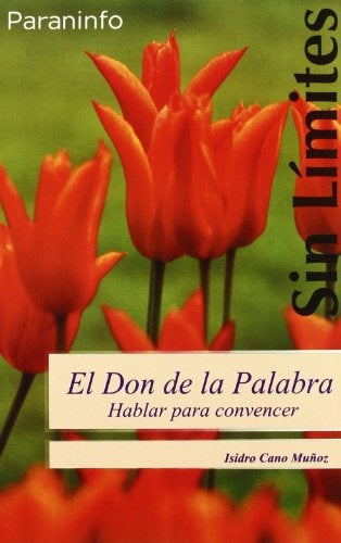 El don de la palabra: Hablar para convencer | Cano