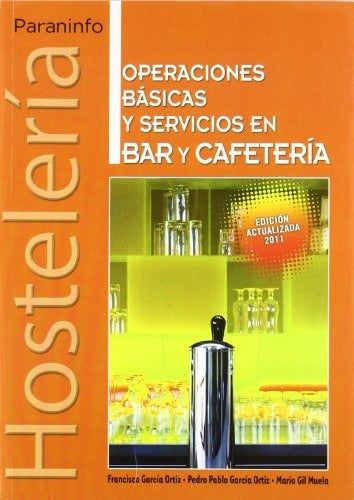 OPERACIONES BASICAS Y SERVICOS EN BAR Y CAFETERIA