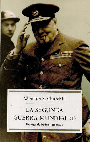 LA SEGUNDA GUERRA MUNDIAL (2 TOMOS) | Winston Churchill