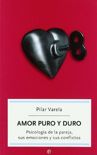 AMOR PURO Y DURO | PILAR VARELA