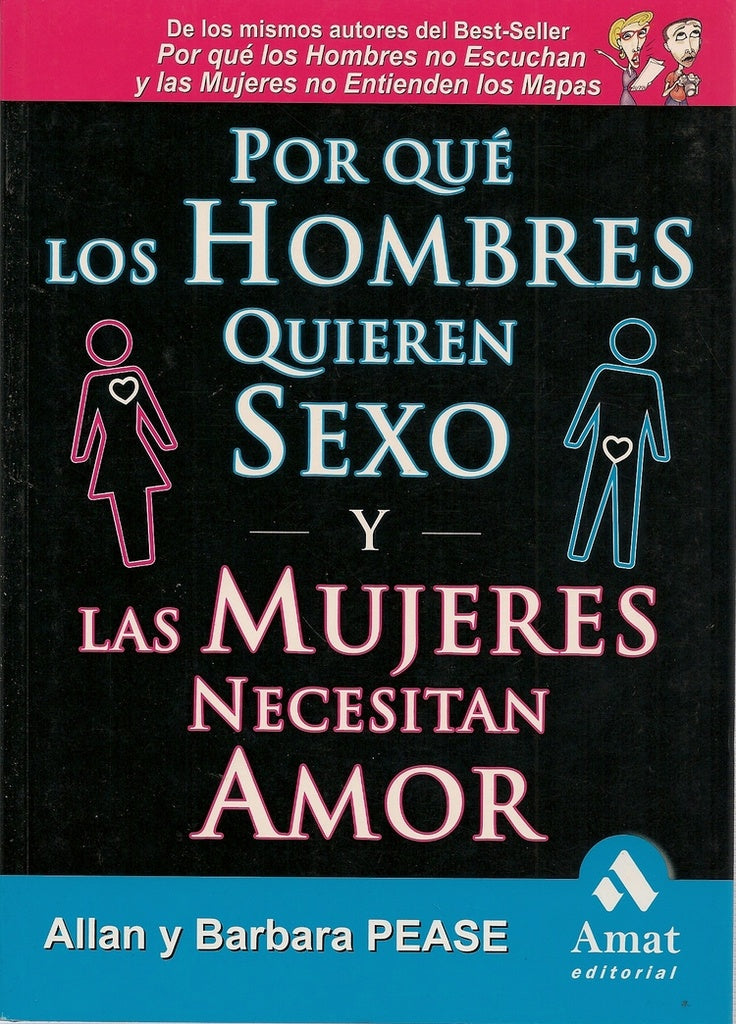 PORQUE LOS HOMBRES QUIEREN SEXO... | ALLAN Y BARBARA PEASE