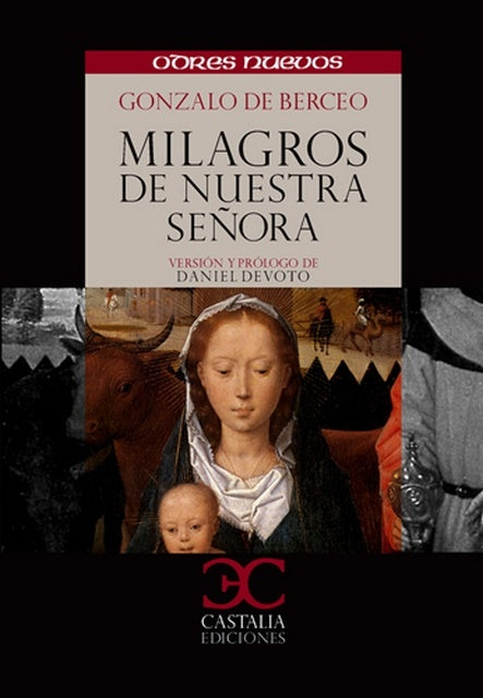 MILAGRO DE NUESTRA SEÑORA * | Gonzalo de Berceo