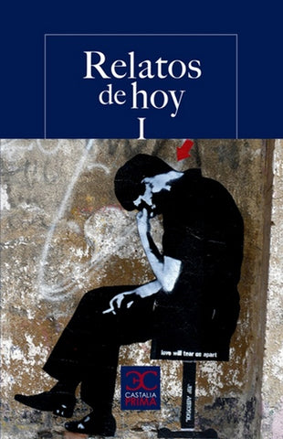 Relatos de hoy I | VARIOS AUTORES