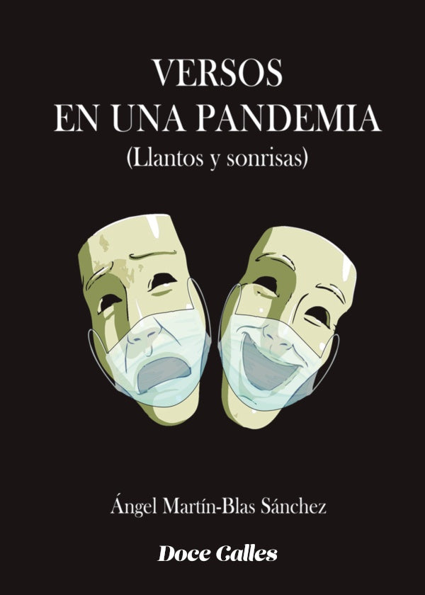 Versos en una pandemia  | Ángel Martín-Blas