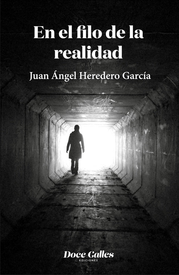 En el filo de la realidad  | Juan Ángel Heredero García