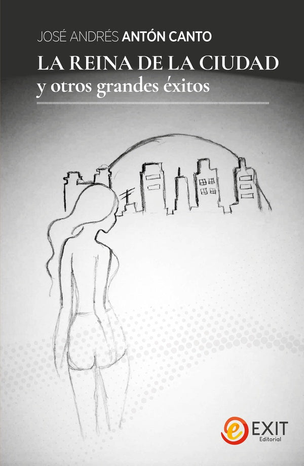 La reina de la ciudad  | José Andrés Antón Canto