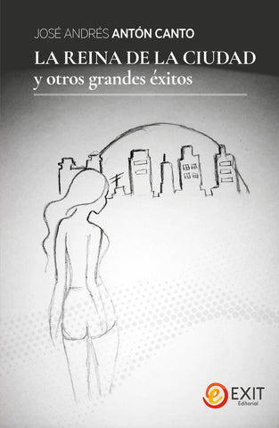 La reina de la ciudad  | José Andrés Antón Canto