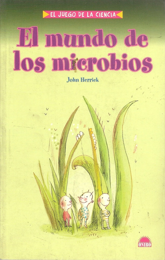 El mundo de los microbios | John Herrick