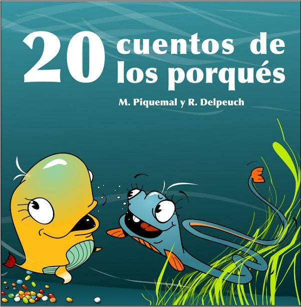 20 cuentos de los porques | Michel Piquemal