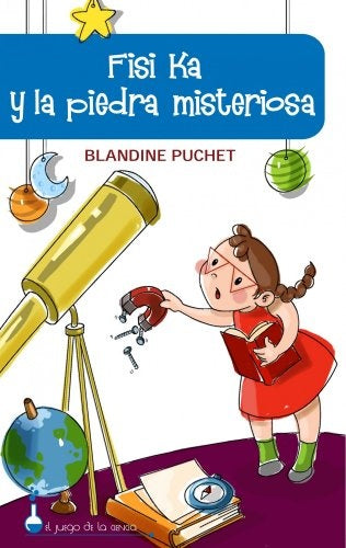 Fisi Ka y la piedra misteriosa | Blandine Pluchet