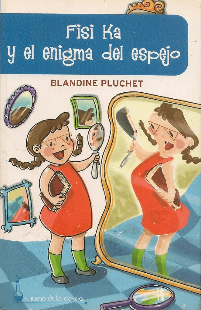 Fisi Ka y el enigma del espejo | Blandine Pluchet