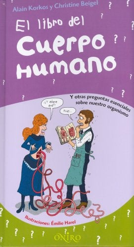 El libro del cuerpo humano | Alain Korkos
