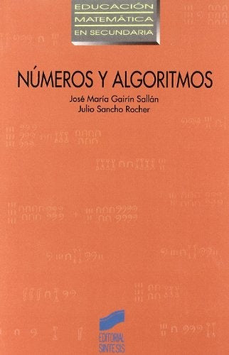 NUMEROS Y ALGORITMOS | GAIRIN SALLAN, SANCHO ROCHER
