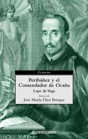 Peribañez y el Comendador de Ocaña* | Lope De Vega